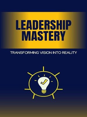 cover image of Leadership Mastery